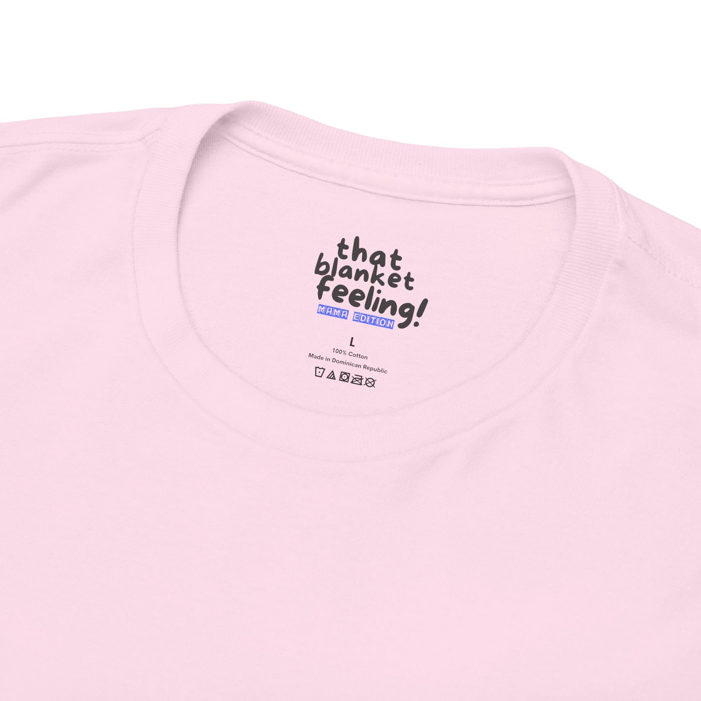 Mom Cotton Tee – Tshirts for Moms Who Want to Carry the Cozy Blanket Feeling With Them